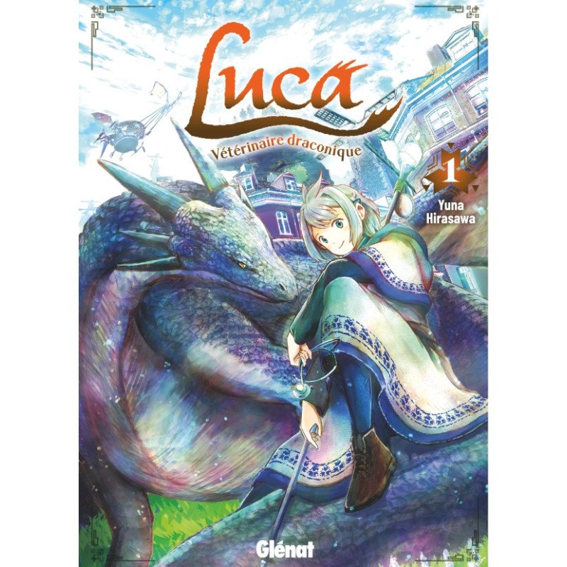 Luca, vétérinaire draconique - Tome 01