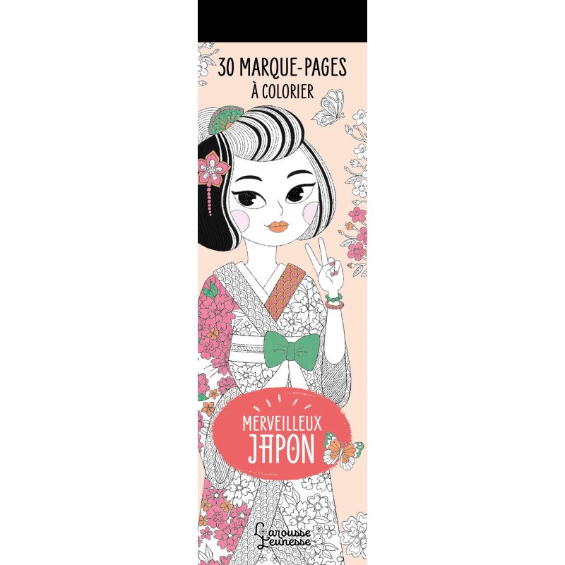 30 marque-pages à colorier - Merveilleux Japon