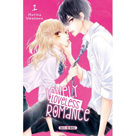 Lovely loveless romance T01