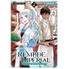 REMEDE IMPERIAL - L'ETRANGE MEDECIN DE LA COUR - TOME 2