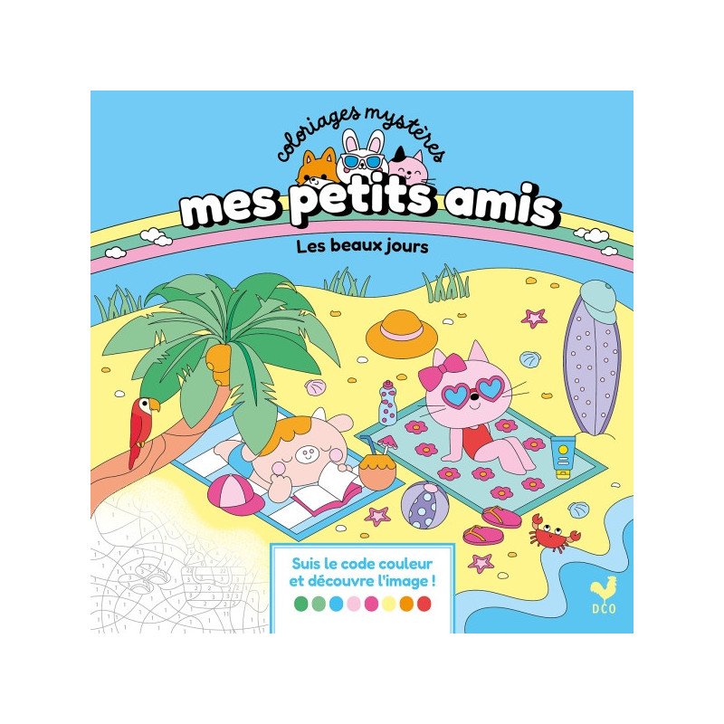 Mes petits amis - Coloriages mystères - Les beaux jours