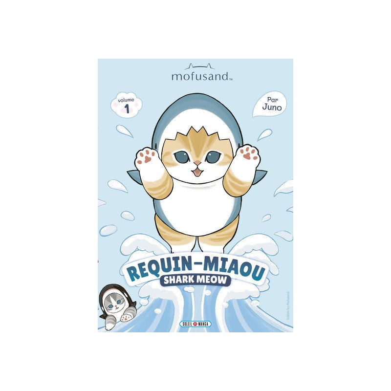 MOFUSAND - REQUIN-MIAOU (SHARK MEOW) T01