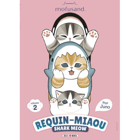 MOFUSAND - REQUIN-MIAOU (SHARK MEOW) T02